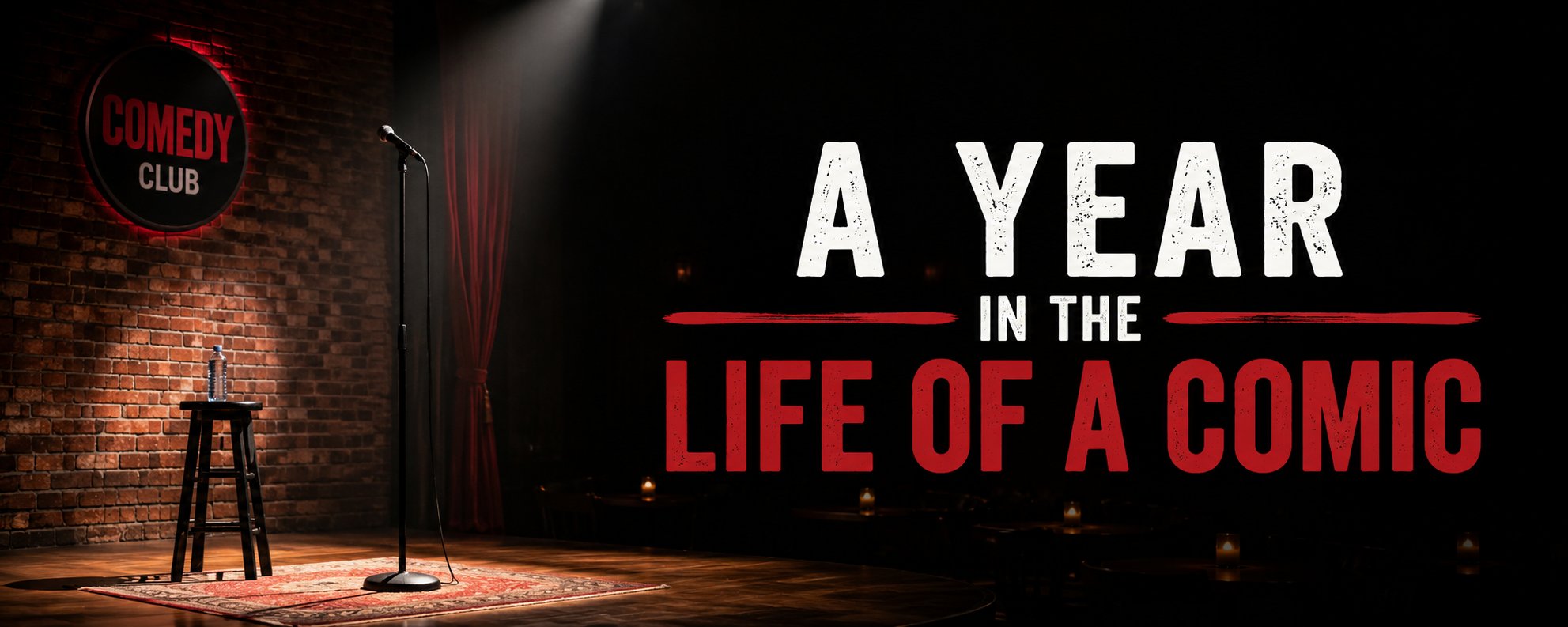 A Year in the Life of a Comic — Comedy Club Stage